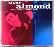 Marc Almond - What Makes A Man A Man CD 2